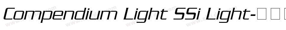 Compendium Light SSi Light字体转换